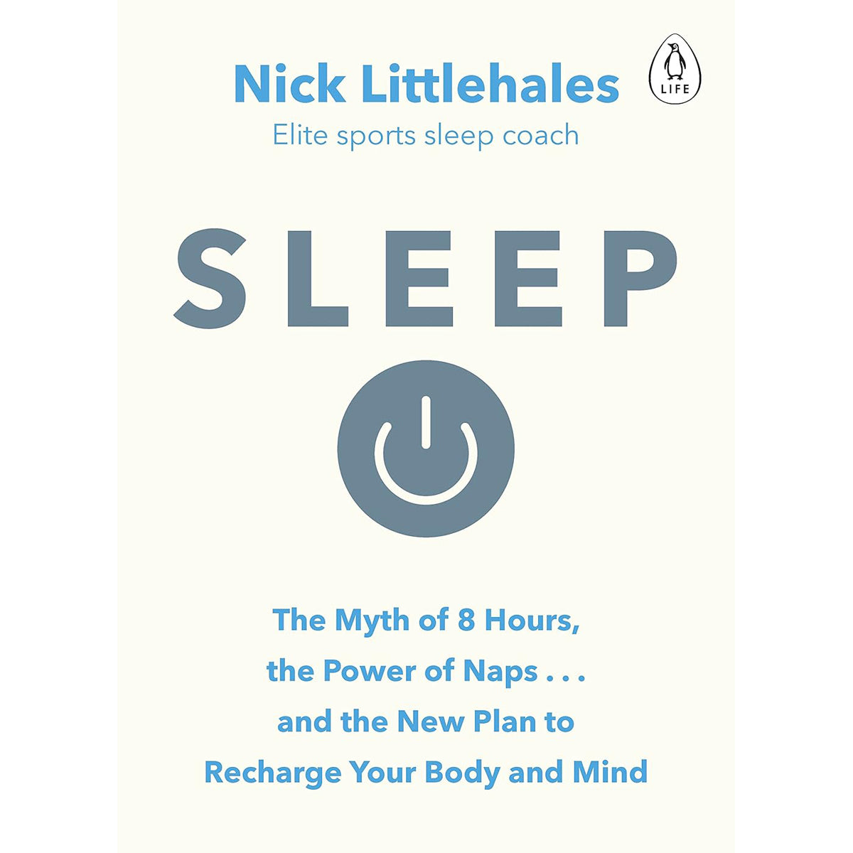 Sleep: Change the Way You Sleep with This 90 Minute Read